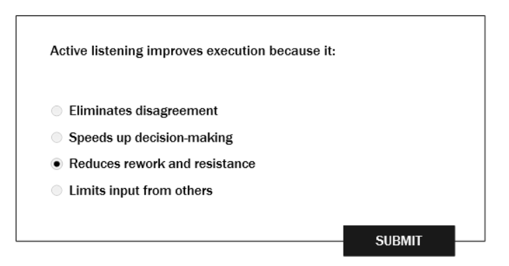 Test question asking why active listening improves execution, with the answer 'reduces rework and resistance' selected